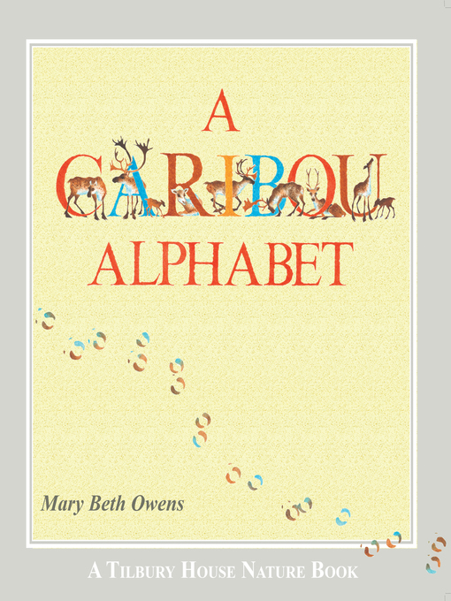 Title details for A Caribou Alphabet by Mary Beth Owens - Available